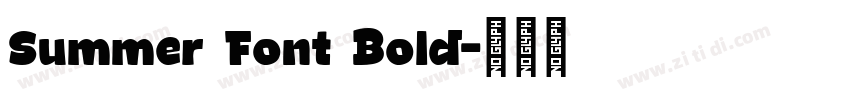 Summer Font Bold字体转换 Summer Font Bold字体转换